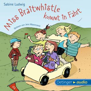 Miss Braitwhistle kommt in Fahrt, Sabine Ludwig