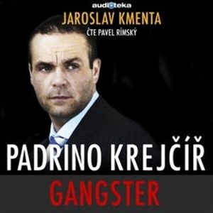 Padrino Krejčíř - Gangster, Jaroslav Kmenta
