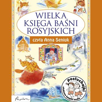 Posłuchajki. Wielka księga baśni rosyjskich audiobook, Marcin Przewoźniak