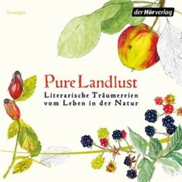 Pure Landlust audiobook, Diverse