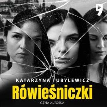 Rówieśniczki audiobook, Katarzyna Tubylewicz