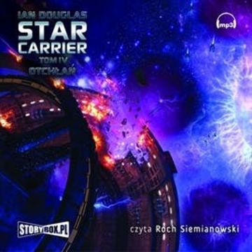 Star Carrier. Tom 4. Otchłań audiobook, Ian Douglas