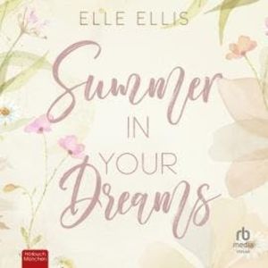 Summer in Your Dreams, Elle Ellis