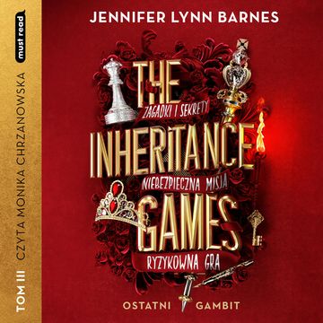 The Inheritance Games Tom III Ostatni gambit audiobook, Jennifer Lynn Barnes