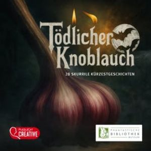 Tödlicher Knoblauch, Sabine Frambach