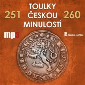 Toulky českou minulostí 251 - 260, Josef Veselý