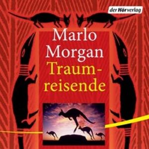 Traumreisende, Marlo Morgan