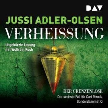 Verheißung - Der Grenzenlose (Ungekürzt) audiobook, Jussi Adler-Olsen