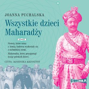 Wszystkie dzieci Maharadży, Joanna Puchalska