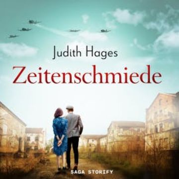 Zeitenschmiede audiobook, Judith Hages