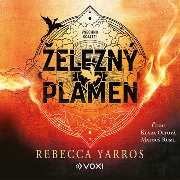 Železný plamen audiobook, Rebecca Yarros