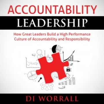 Accountability Leadership audiobook, Di Worrall