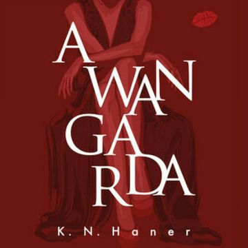 Awangarda audiobook, K. N. Haner