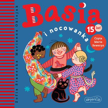 Basia i nocowanka audiobook, Zofia Stanecka