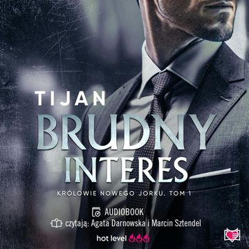 Brudny interes. Królowie Nowego Jorku. Tom 1 audiobook, Tijan