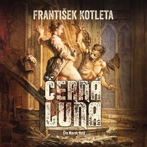 Černá luna, František Kotleta