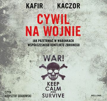Cywil na wojnie audiobook, Kaczor, Kafir