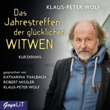 Das Jahrestreffen der glücklichen Witwen audiobook, Klaus-Peter Wolf