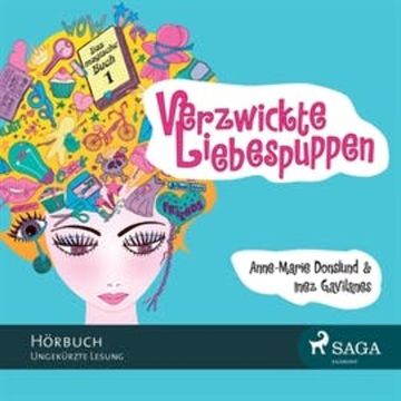 Das magische Buch, Folge 1: Verzwickte Liebespuppen audiobook, Anne-Marie Donslund, Inez Gavilanes