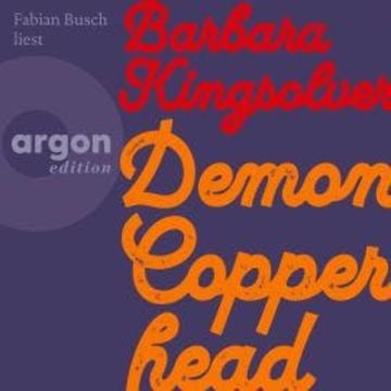Demon Copperhead (Autorisierte Lesefassung) audiobook, Barbara Kingsolver