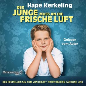 Der Junge muss an die frische Luft, Hape Kerkeling