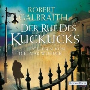 Der Ruf des Kuckucks (Cormoran Strike 1), Robert Galbraith