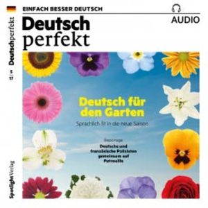 Deutsch lernen Audio - Deutsch für den Garten, Spotlight Verlag