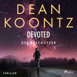 Devoted - Der Beschützer, Dean Koontz