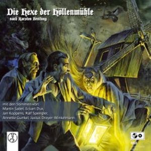 Die Hexe der Höllenmühle, Karsten Breitung