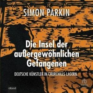 Die Insel der außergewöhnlichen Gefangenen, Simon Parkin