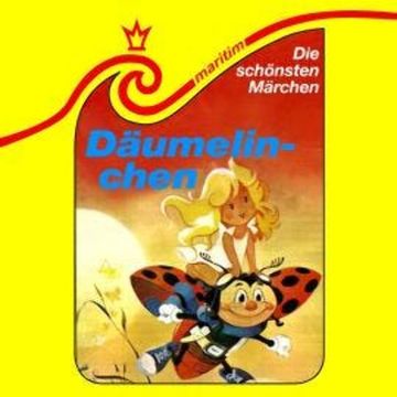 Die schönsten Märchen, Folge 4: Däumelinchen audiobook, Hans Christian Andersen, Toyo Tanaka, Wolf Brümmel