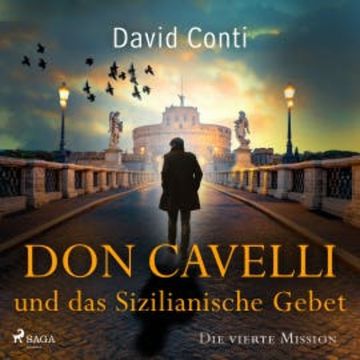 Don Cavelli und das Sizilianische Gebet – Die vierte Mission audiobook, David Conti