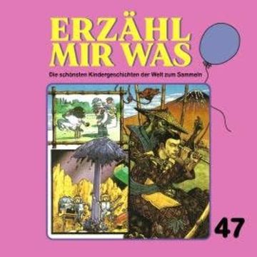 Erzähl mir was, Folge 47 audiobook, Gebrüder Grimm