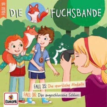 Folge 18: Fall 35: Die sportliche Medaille / Fall 36: Das angeschlossene Schloss audiobook, Jana Lini