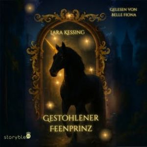 Gestohlener Feenprinz, Lara Kessing