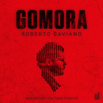 Gomora audiobook, Roberto Saviano