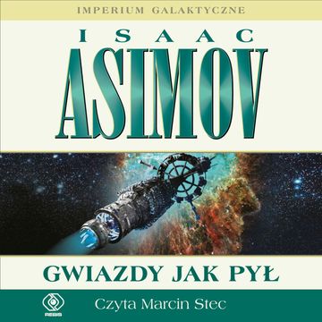 Gwiazdy jak pył audiobook, Isaac Asimov
