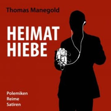 Heimathiebe audiobook, Thomas Manegold