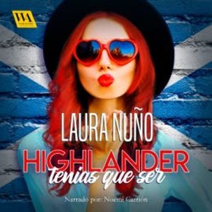 Highlander tenías que ser, Laura Nuño