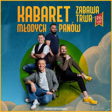 Kabaret Młodych Panów: Zabawa trwa! To już 20 lat! audiobook, Mateusz Banaszkiewicz