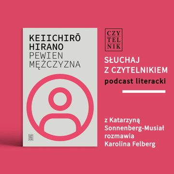 Keiichirō Hirano - Pewien mężczyzna audiobook, zespół autorów