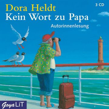 Kein Wort zu Papa audiobook, Dora Heldt
