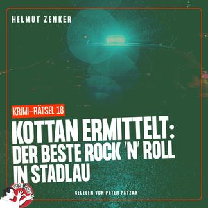 Kottan ermittelt: Der beste Rock 'N' Roll in Stadlau, Helmut Zenker