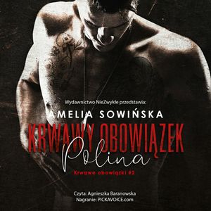 Krwawy obowiązek. Polina, Amelia Sowińska