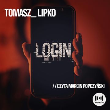 Login audiobook, Tomasz Lipko
