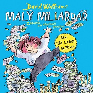 Malý miliardář audiobook, David Walliams