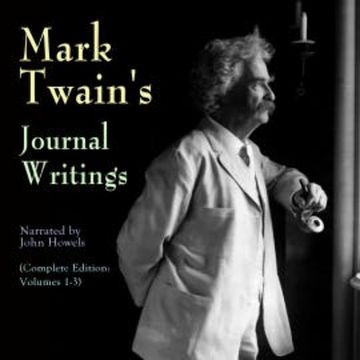 Mark Twain's Journal Writings audiobook, Mark Twain