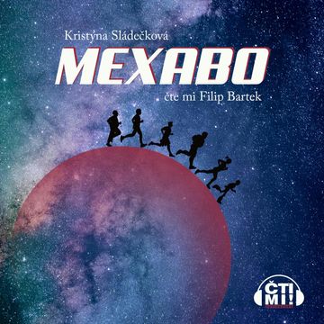 Mexabo audiobook, Kristýna Sládečková