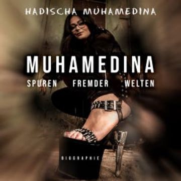 Muhamedina audiobook, Hadischa Muhamedina