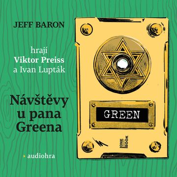Návštěvy u pana Greena audiobook, Jeff Baron